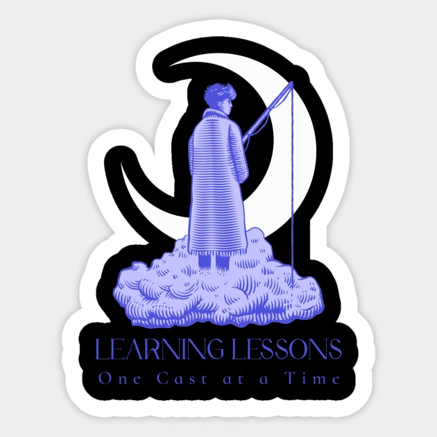 Learning Lessons One Cast at a Time Fishing Sticker by ThreadSupreme